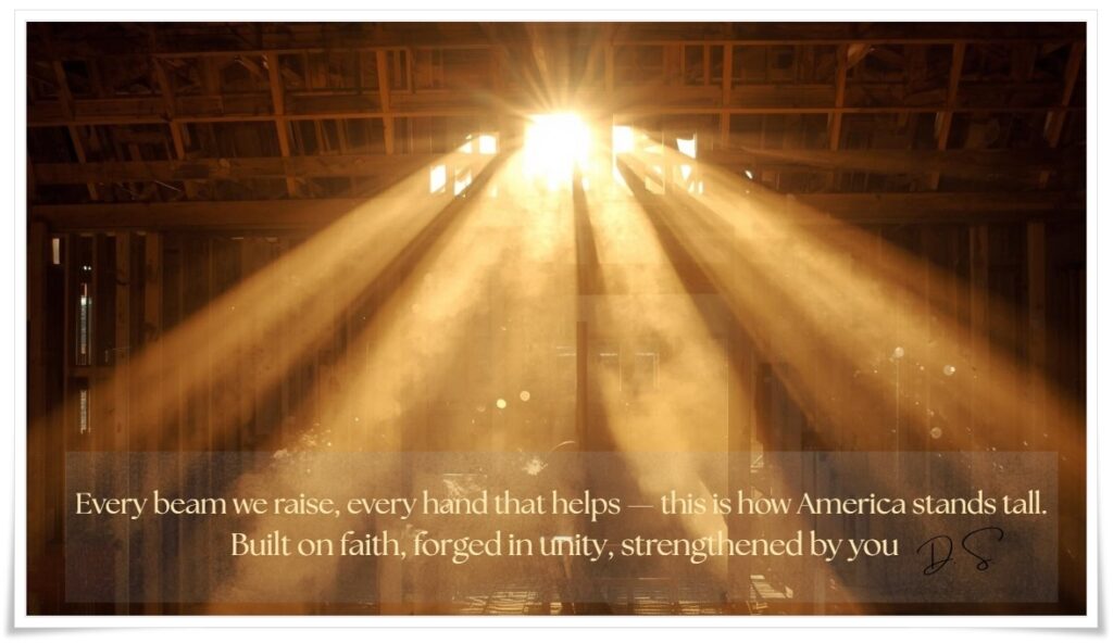 Sunlight beams through a wooden frame under construction, symbolizing American strength, unity, and faith in hard work.
