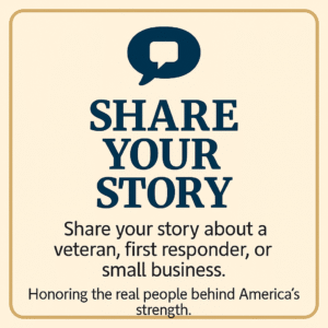 Share your story about a veteran, first responder, or small business – Pledge Allegiance community contribution banner.